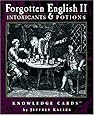 Intoxicants & Potions: Forgotten English II Knowledge Cards