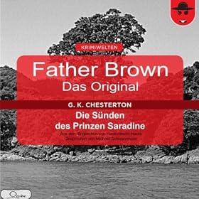 Father Brown - Das Original (8): Die S�nden des Prinzen Saradine