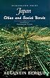 Japan: Cities and Social Bonds