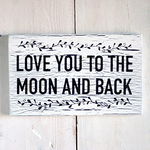 Love You to the Moon and Back SignRustic, Nursery Art Shabby Chic Primitive Wall Art Made of Wood, Shabby Chic Crackled White and Black, 9 Inches by 6 Inches