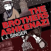 The Brothers Ashkenazi | [I. J. Singer]