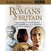 Romans in Britain | [Guy de la Bédoyère]