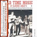 Old Time Music at Clarence Ashley's