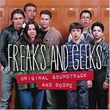 Freaks And Geeks: Original Soundtrack And Score