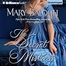 The Secret Mistress: Mistress Series, Book 3