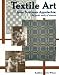 Textile Art from Southern Appalachia: The Quiet Work of Women