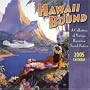 Hawaii Bound: A Collection of Vintage Hawaiian Travel Posters (2005 Calendar)