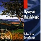 Byways of British Music by William Alwyn, Arthur Bliss, Benjamin Frankel, Kenneth Leighton, and Humphrey Searle