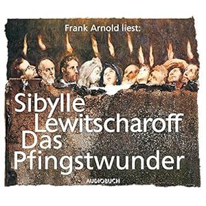 Das Pfingstwunder (6 Audio-CDs)