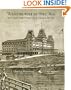 Wentworth-By-The-Sea: The Life and Times of a Grand Hotel