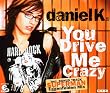 You Drive Me Crazy