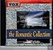 Classical Music : Vox Romantic Collection