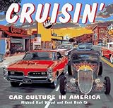 Cruisin': Car Culture in America