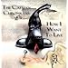How I Want to Live -- the Catman Chronicles 2