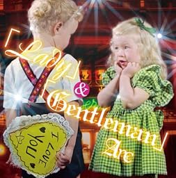 「Lady」&「Gentleman」[TYPE A]