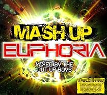 Mash Up Euphoria