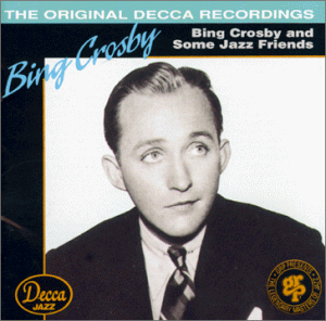 Bing Crosby - Bing and Friends - Zortam Music