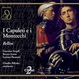 Bellini: I Capuleti e i Montecchi
