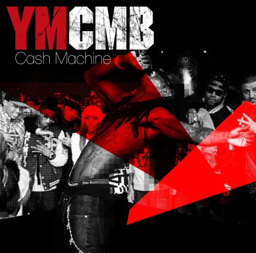 YMCMB-Cash Machine-Bootleg-CD-FLAC-2013-WRE Download