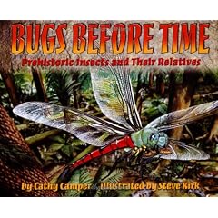 Bugs Before Time: Prehistoric Insects and Their Relatives