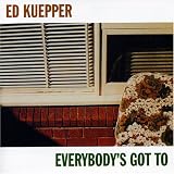 Everybody's Got To CD