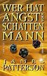 Wer hat Angst vorm Schattenmann?
