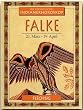 Ihr pers�nliches Indianer-Horoskop: Falke
