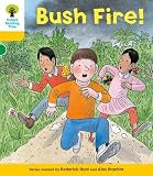 Oxford Reading Tree: Stage 5: Decode and Develop Bushfire! (Ort Decode and Develop)