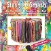 Stash & Smash: Art Journal Ideas