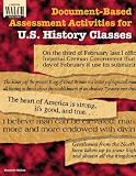 Document-based Assessment Activities For U.s. History Classes: Grades 10-12 (Document-Based Assessment)