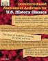 Document-based Assessment Activities For U.s. History Classes: Grades 10-12 (Document-Based Assessment)