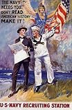THE NAVY NEEDS YOU DON'T READ AMERICAN HISTORY MAKE IT US NAVY RECRUITING STATION VINTAGE POSTER REPRO
