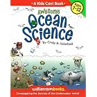 Awesome Ocean Science (Kids Can! series) by Cindy A. Littlefield and Sarah Rakitin Cole