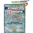 Street Smarts: High Probability Short-Term Trading Strategies