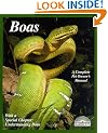 Boas: A Complete Pet Owners Manual