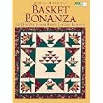 Basket Bonanza: 14 Quilts From Best-Loved Blocks (That Patchwork Place) by Nancy Mahoney