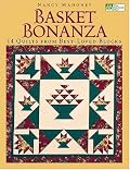 Basket Bonanza: 14 Quilts From Best-Loved Blocks (That Patchwork Place)