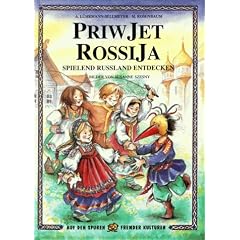 Priwjet Rossija! Spielend Ru�land entdecken