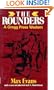 The Rounders (Gregg Press Western Fiction Series)
