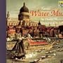 Handel: Water Music