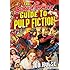 The Blood 'n' Thunder Guide to Pulp Fiction