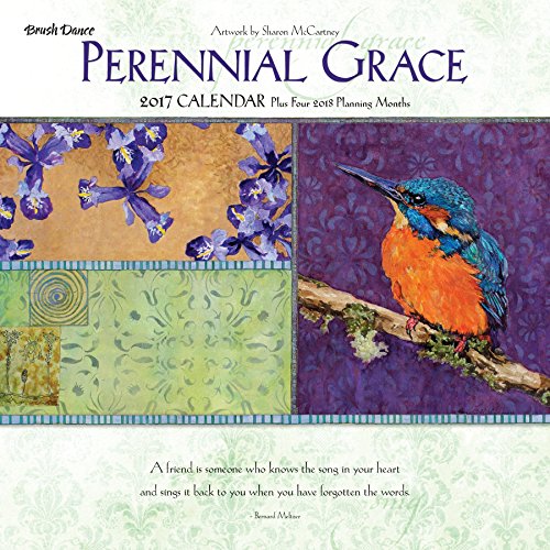 Perennial Grace 2017 Wall Calendar