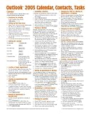 Microsoft Outlook 2003 Contacts, Tasks, Calendar Quick Reference Guide (Cheat Sheet of Instructions, Tips & Shortcuts - Laminated) Beezix Inc