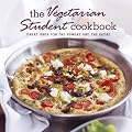 The Vegetarian Student Cookbook