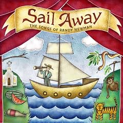 Sail Away: The Songs of Randy Newman