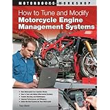 how to tune and modify motorcycle engine management systems motorbooks workshop