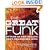 The Great Funk: Styles of the Shaggy, Sexy, Shameless 1970s