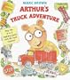 Arthur's Truck Adventure (Nifty Lift-and-Look)