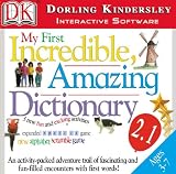 My First Incredible, Amazing Dictionary 2.1 (Jc) (My Amazing)