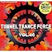 N Force-Vol. 46- Tunnel Trance Force
